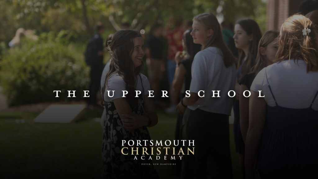 Upper School Portsmouth Christian Academy