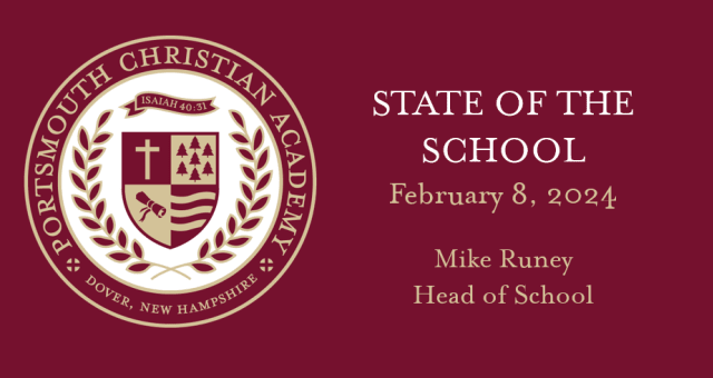 Seal of Portsmouth Christian Academy with text: "State of the School, February 8, 2024, Mike Runey, Head of School.