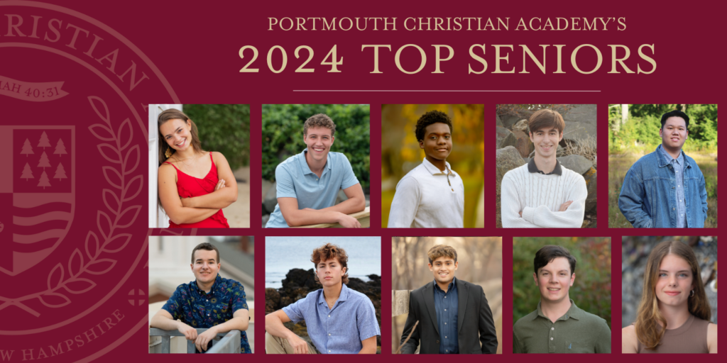 A group of ten high school seniors is showcased with individual portraits. Text reads "Portsmouth Christian Academy's 2024 Top Seniors" on a maroon background.