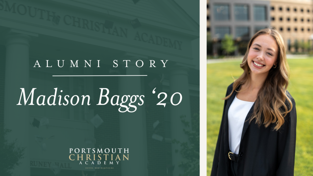 Promotional image reads "Alumni Story Madison Baggs '20 Portsmouth Christian Academy," featuring a smiling young woman standing outdoors.